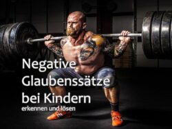 Negative Glaubenssätze bei Kindern